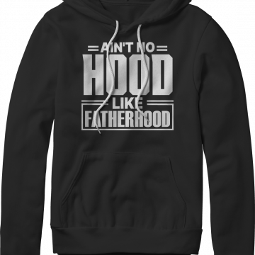 Aint No Hood Hoodie
