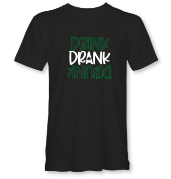 Drink Drank Drunk - Image 2